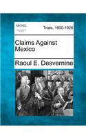 Claims Against Mexico