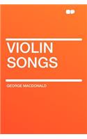 Violin Songs