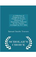Collection of Pedigrees of the Family of Travers, Abstracts of Documents, Collected by S.S. Travers, Arranged by H.J. Sides - Scholar's Choice Edition
