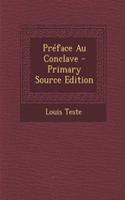 Preface Au Conclave - Primary Source Edition: (French)