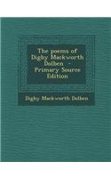 The Poems of Digby Mackworth Dolben - Primary Source Edition