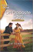 On Opposite Sides: A Flirty Enemies to Lovers Western Romance(3 Texas Cattleman's Club: Ranchers and Rivals)