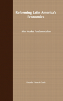 Reforming Latin America's Economies