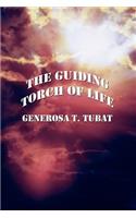 The Guiding Torch of Life: (English)