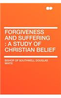 Forgiveness and Suffering