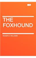 The Foxhound