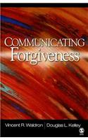 Communicating Forgiveness