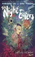 Night Eaters: She Eats the Night (the Night Eaters Book #1)