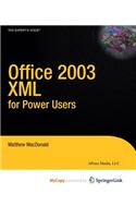 Office 2003 XML for Power Users