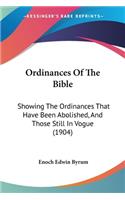 Ordinances Of The Bible