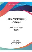 Polly Peablossom's Wedding