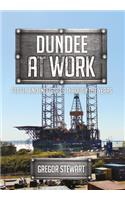 Dundee at Work