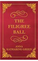 The Filigree Ball