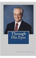 Through His Eyes