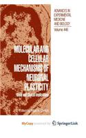 Molecular and Cellular Mechanisms of Neuronal Plasticity