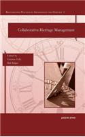 Collaborative Heritage Management