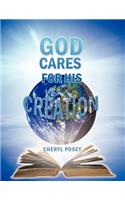 God Cares for His Creation: (English)