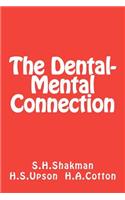 The Dental-Mental Connection