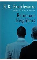 Reluctant Neighbors