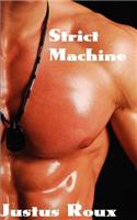 Strict Machine