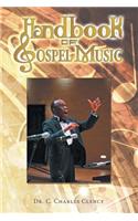 Handbook of Gospel Music