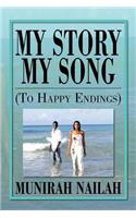 My Story My Song (to Happy Endings)