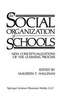 Social Organization of Schools