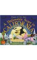 A Halloween Scare in California: Prepare If You Dare