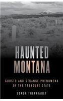 Haunted Montana