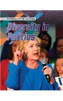 Diversity in Politics: (Diversity in Action)