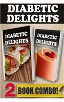 Sugar-Free Mexican Recipes and Sugar-Free Vitamix Recipes: 2 Book Combo