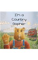 I'm a Country Gopher