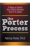 The Porter Process