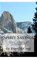 Spirit Sayings