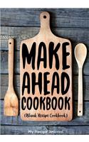 Make Ahead Cookbook