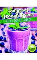 Foolproof Frozen Treats with a Side of Science