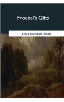 Froebel's Gifts