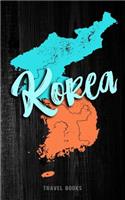 Travel Books Korea: Blank Vacation Planner & Organizer