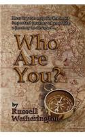 Who Are You?