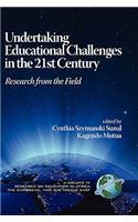 Undertaking Educational Challenges in the 21st Century