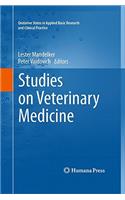 Studies on Veterinary Medicine