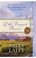 If the Prospect Pleases