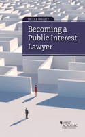 Becoming a Public Interest Lawyer