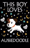 This Boy Loves Aussiedoodle Notebook