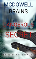Dangerous Secret