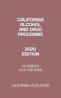 California Alcohol and Drug Programs 2020 Edition