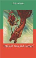 Tales of Troy and Greece