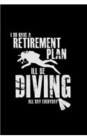 Retirement plan diving