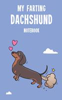 My Farting Dachshund Notebook