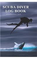 Scuba Diver Log Book: Scuba Diving Log Book, Scuba Log BookMini Size 6x9", 110 Pages 110 dives.Professional Dive.